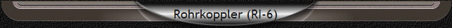 Rohrkoppler (RI-6)
